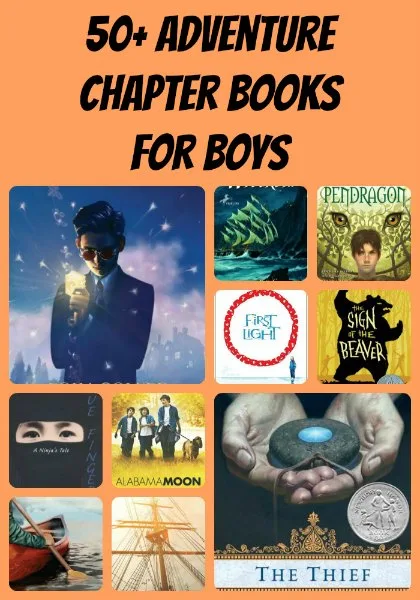 50+ Amazing Adventure Chapter Books for Boys