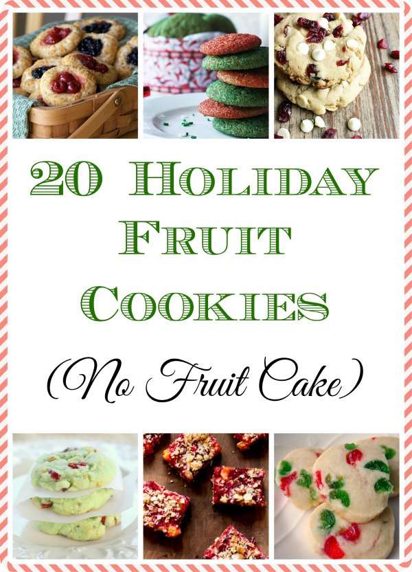 20 Holiday Fruit Cookie Recipes! And not a single one is Fruit Cake :-) #recipe #christmascookie #cookieexchange