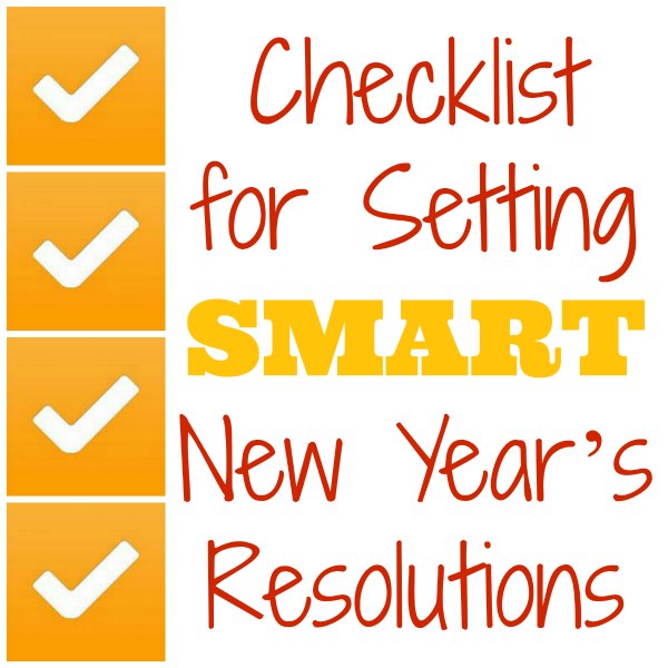 A Checklist for Setting SMART New Year’s Resolutions