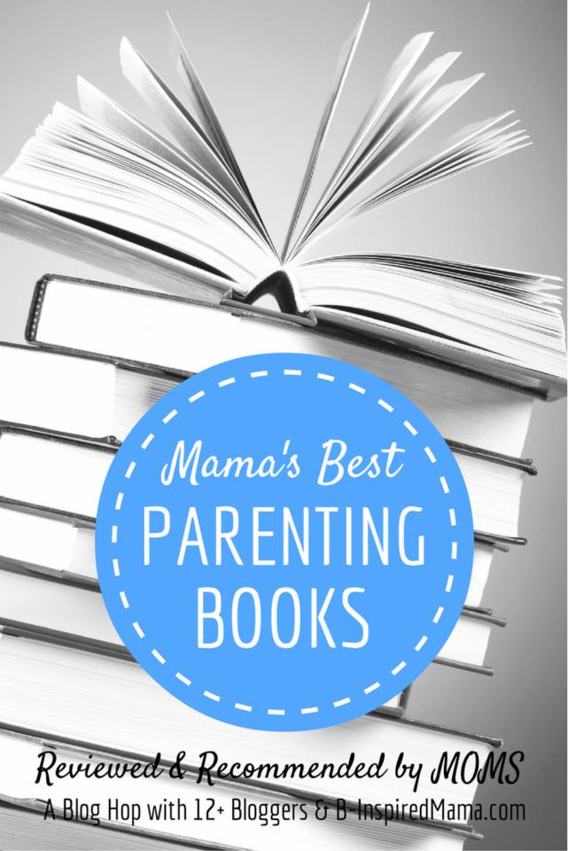Mama's Best Parenting Books Recommended by Moms for Moms