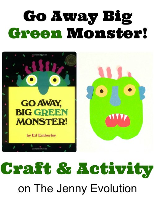 Conquering Fears Go Away Big Green Monster Craft