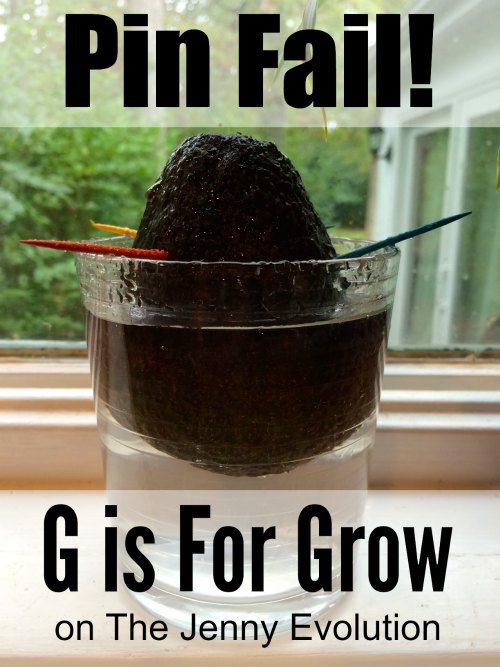 PinFail: G is for Grow | Mommy Evolution