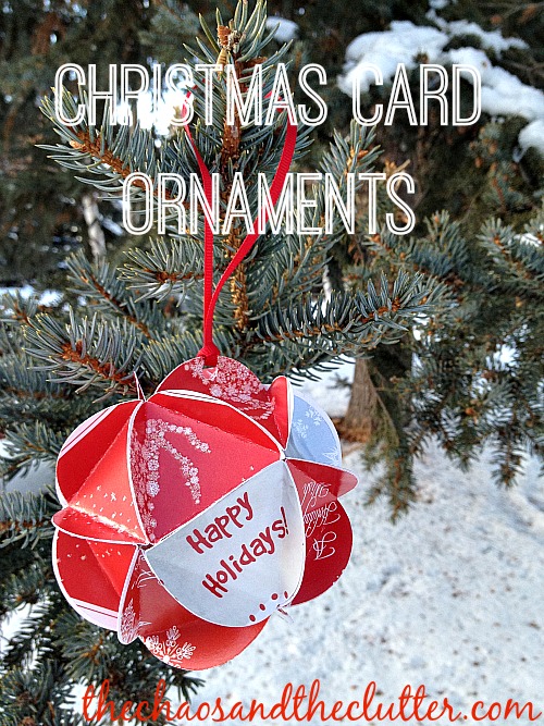 Christmas Card Ornaments | The Chaos and the Clutter