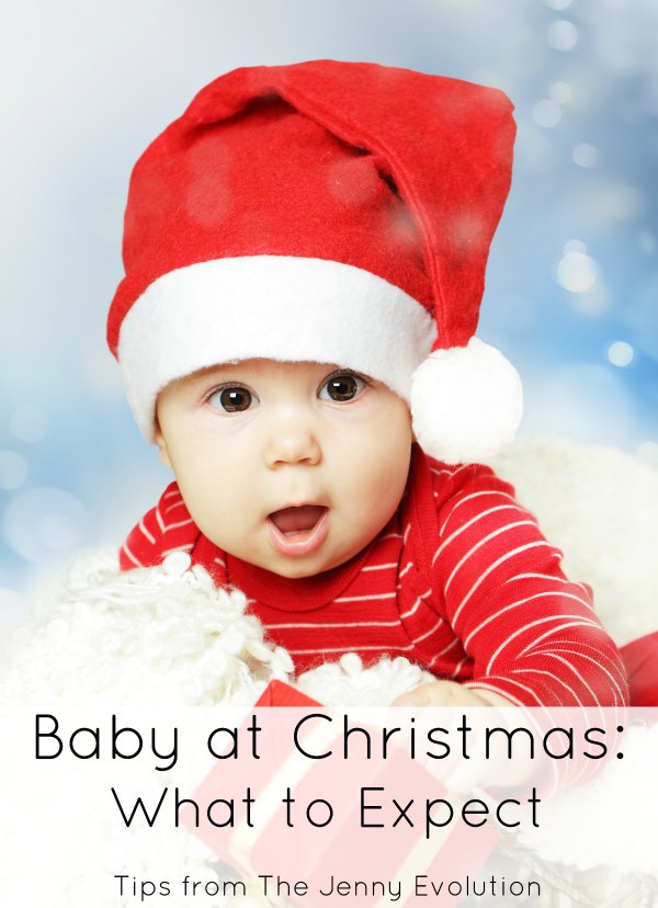 Baby at Christmas: What to Expect | Mommy Evolution
