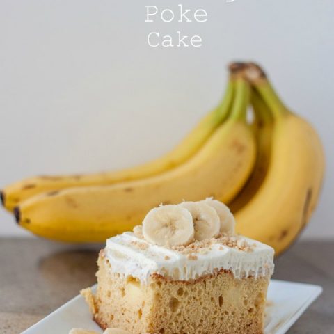 Scrumptious Banana Pudding Poke Cake