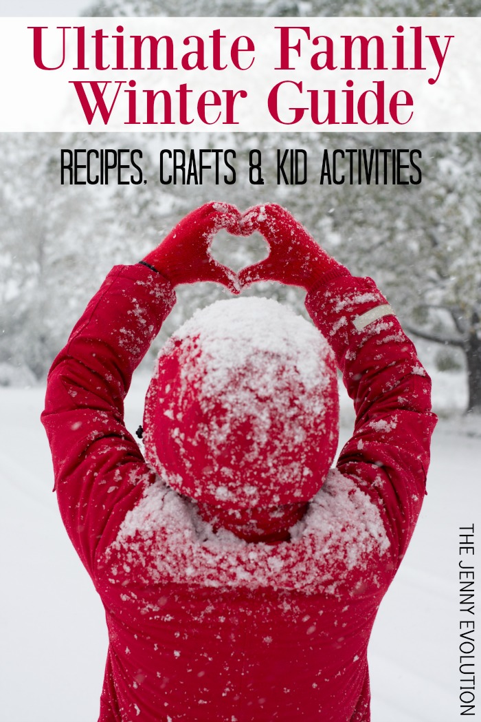 Ultimate Family Winter Guide. 200+ Recipes, Crafts and Kid Activities!!!