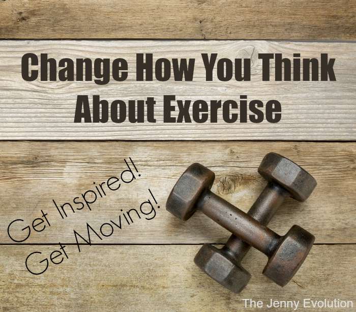 Change How You Think About Exercise