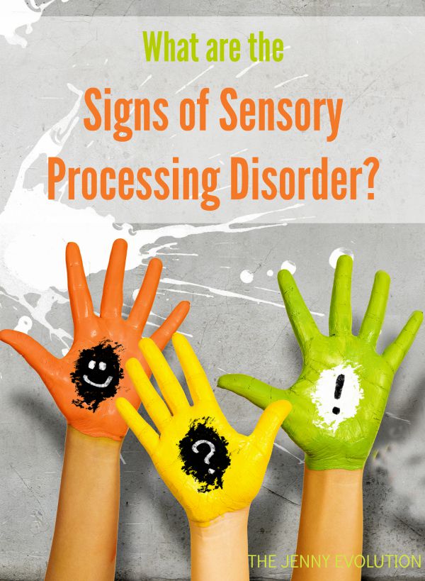 What Are the Signs of Sensory Processing Disorder? | Mommy Evolution