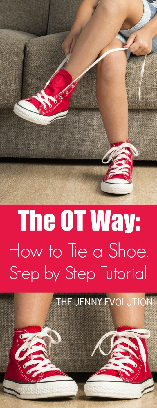 How to Tie a Shoe the OT Way - Step by Step Tutorial | Mommy Evolution