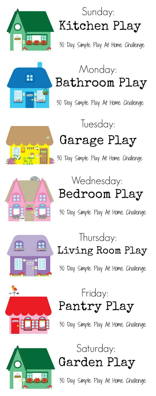 Toddler Play Ideas for Home - 7 Days of Week! 30 Days Total!!!