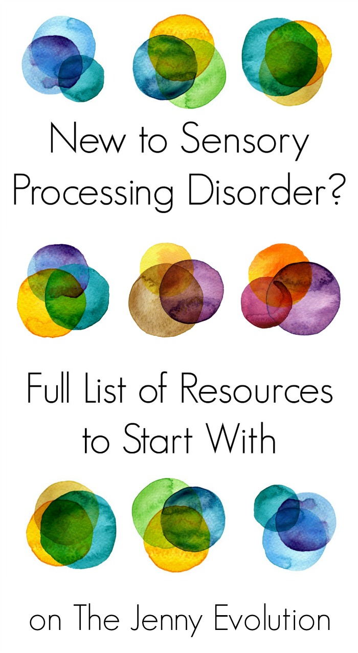 New to Sensory Processing Disorder - Full List of Resources to Start With
