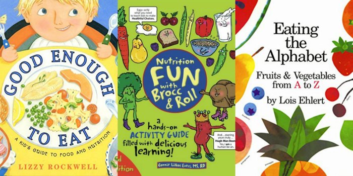 Healthy Nutrition Books for Kids