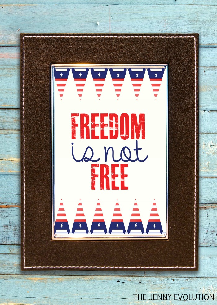 Freedom Is Not Free (But this Printable is FREE)