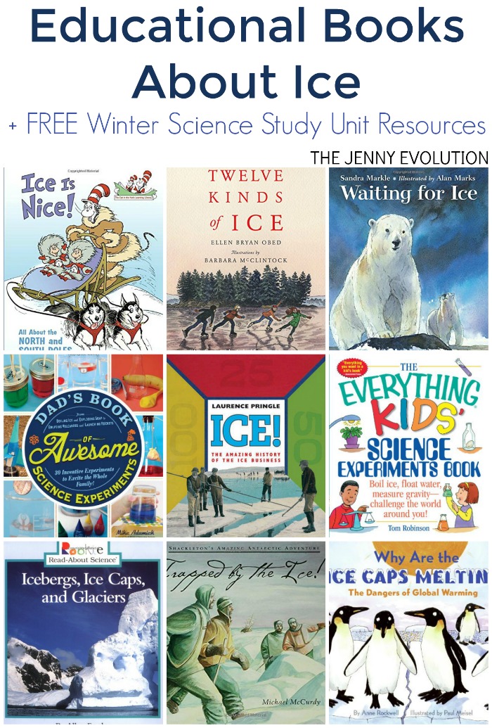 Educational Books About Ice for Kids + FREE Winter Science Study Unit Resources!