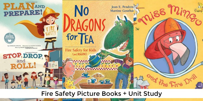 fire safety books (chidrens picture books) + fire unit study