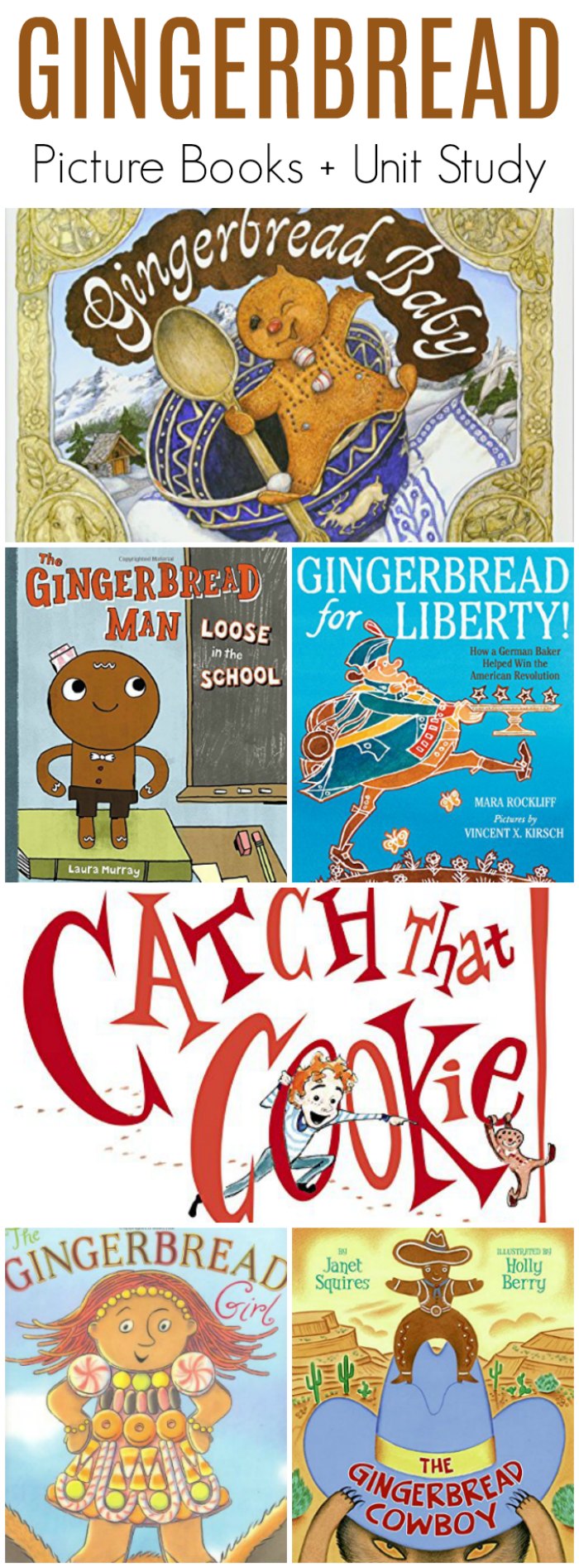 Gingerbread Books for Kids - Wonderfully fun picture books + Gingerbread Unit Study Ideas!