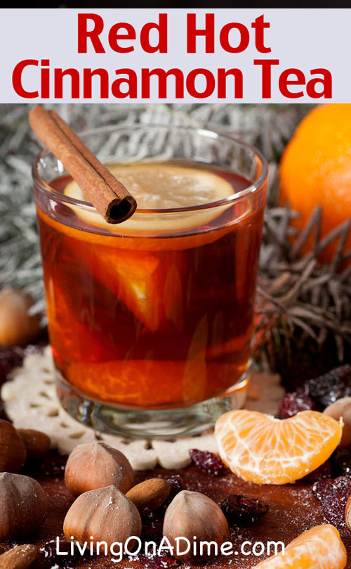 Red Hot Cinnamon Tea Recipe | Living On a Dime