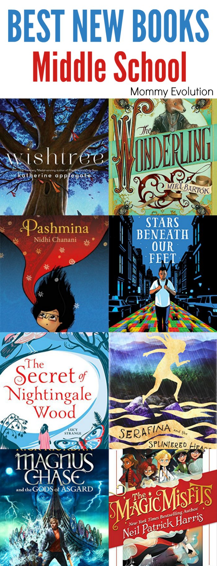 BEST NEW MIDDLE SCHOOL BOOKS TO READ THIS YEAR - For kids ages 9-12 | Mommy Evolution #kidlit #chapterbooks #reading #middleschool #books