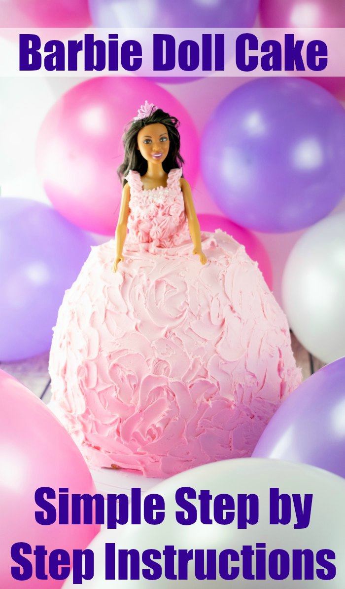 Barbie Doll Cake - Simple Step by Step Instructions. Yes! You can Make this Barbie Cake at home for your own princess theme party!