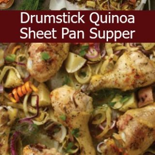 Easy Drumstick-Quinoa Sheet Pan Supper