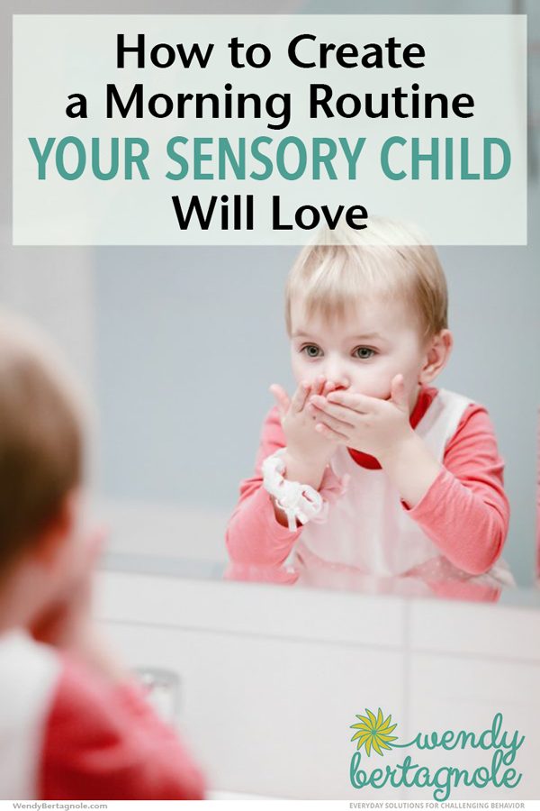 How to Create a Morning Routine Your Sensory Child Will Love