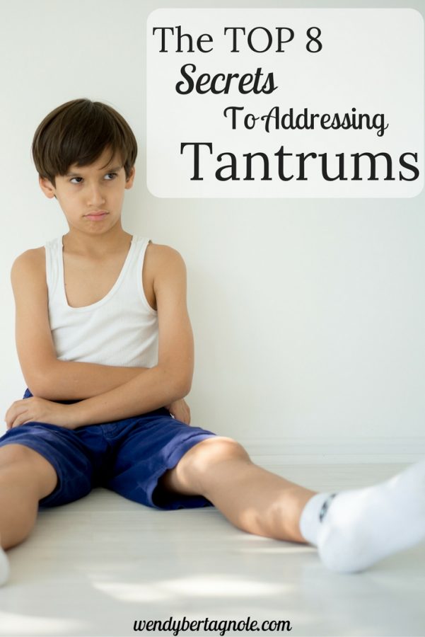 top 8 secrets to addressing tantrums