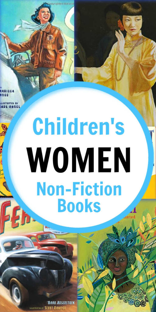 non fiction Picture Books about Women... Amazing Women!
