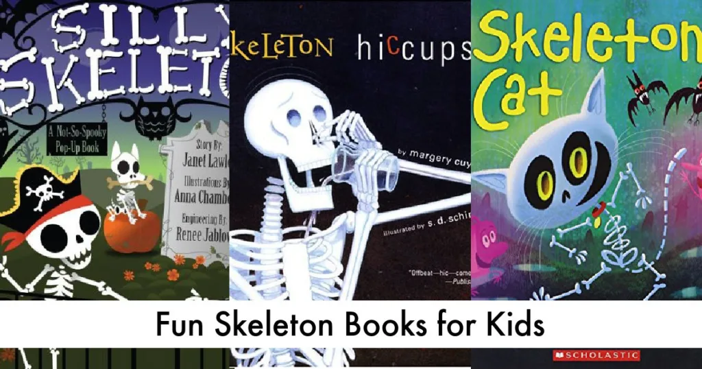 Fun Skeleton Books for Kids