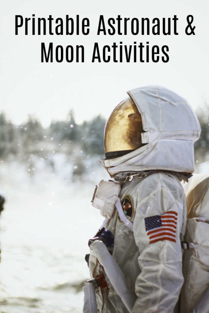 Printable Astronaut and Moon Activities