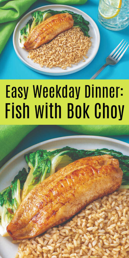 Simple Weekday Dinner - Easy Fish Recipe with Bok Choy