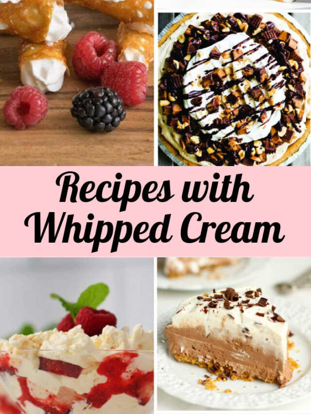 Recipes with Whipped Cream Story