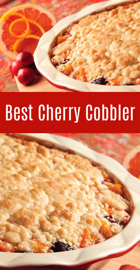 This is the Best Cherry Cobbler you'll make. The secret is citrus! This cobbler recipe takes advantage of the natural sweetness of oranges and grapefruit for a mouthwatering dessert.