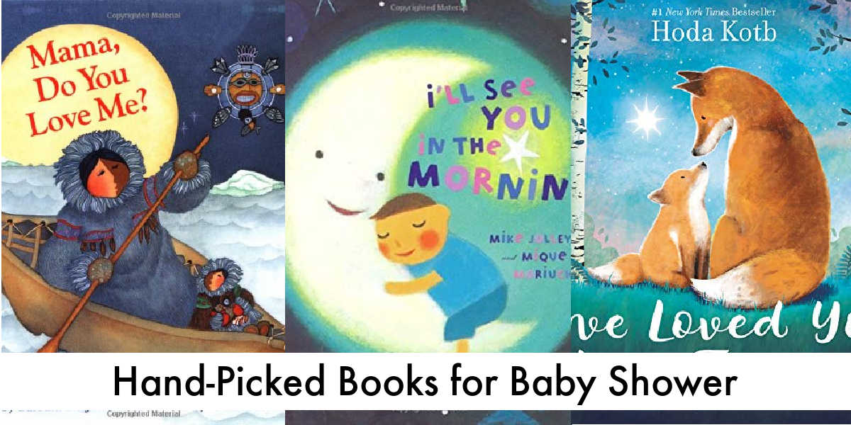 10 Hand-Picked Gift Books for Baby Shower