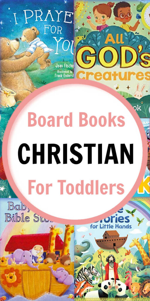 Christian Board Books are a wonderful way to integrate your faith into story time or bedtime at home for your little ones.