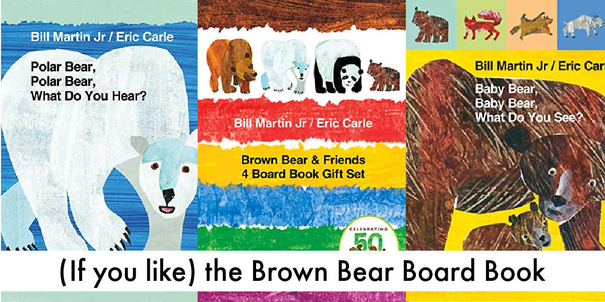Books for Fans of Brown Bear Board Book
