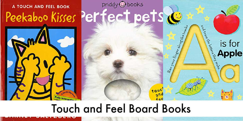 Touch and Feel Board Books