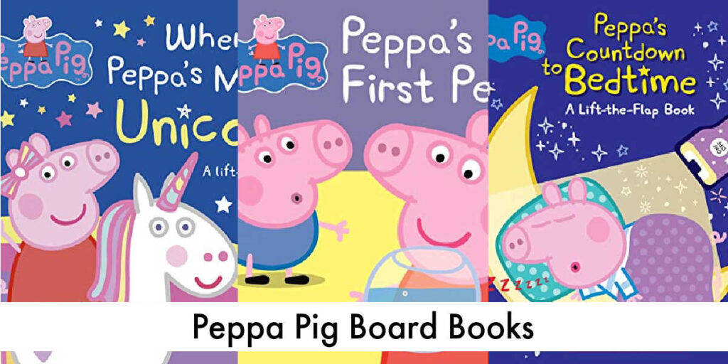 Peppa Pig board books for toddlers
