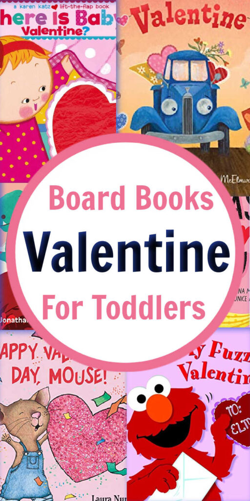 Celebrate Valentine's Day with your adorable preschoolers with adorable Valentine Board Books.
