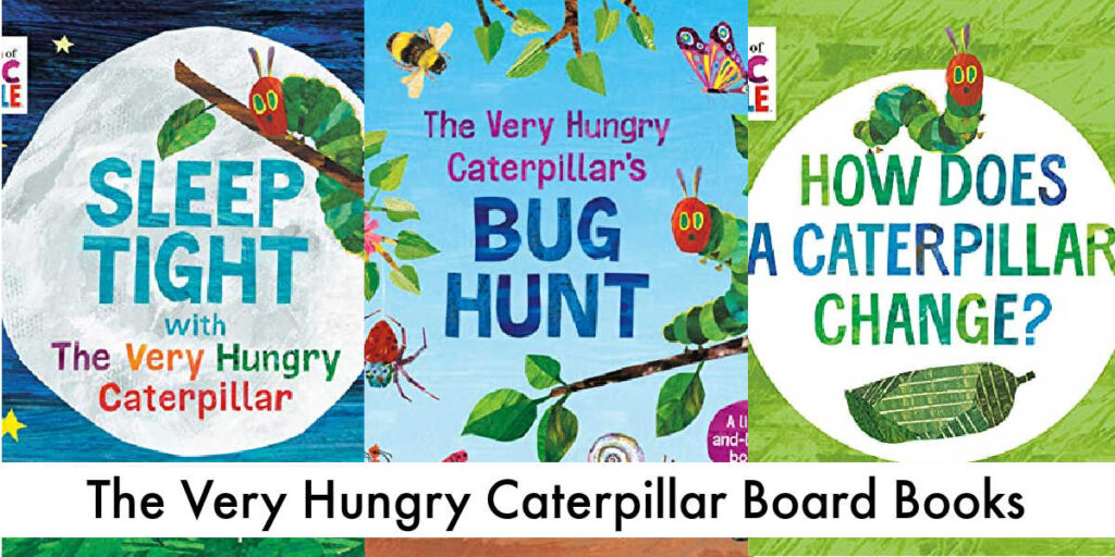 Whether you're looking for The Very Hungry Caterpillar Board Book edition or additional adorable reading ideas for fans of this delightful book, you'll find them here!