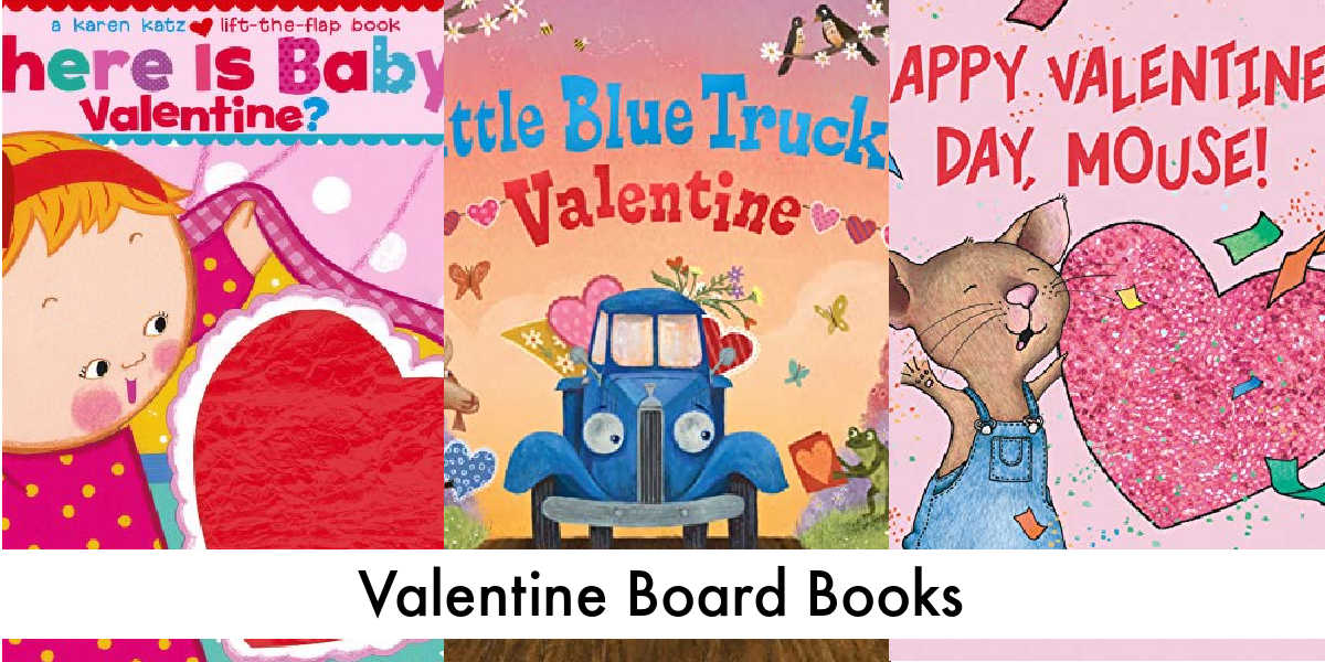 10 Adorable Valentine Board Books for Toddlers