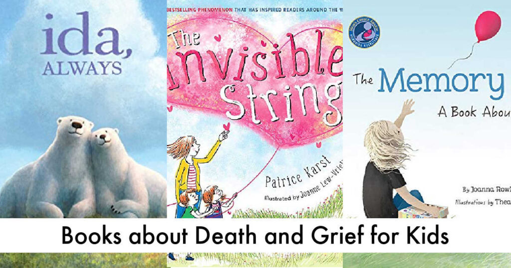 Best Childrens Books about Death and Grief