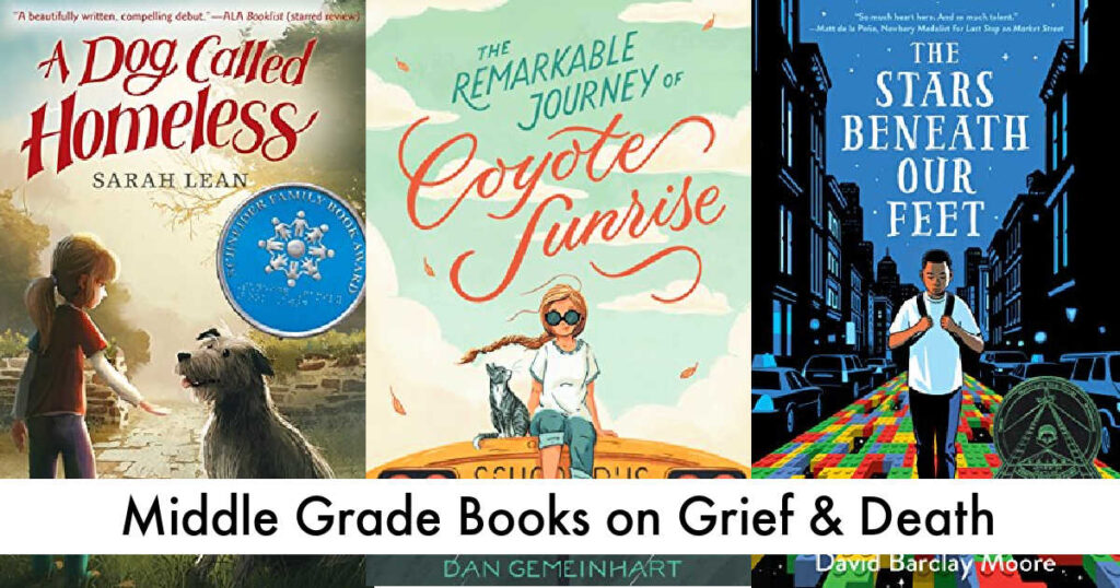 Middle Grade Books About Grief and Death for Tweens