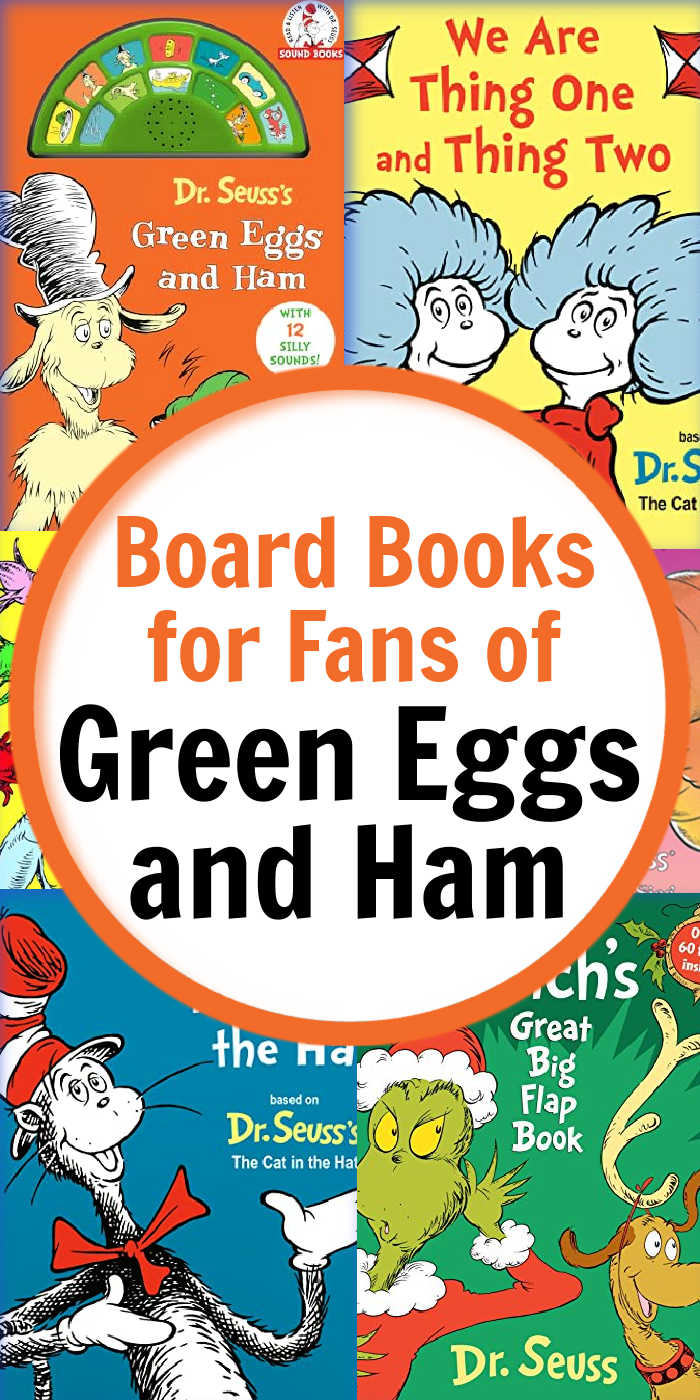 Books for Fans of Green Eggs and Ham Board Book