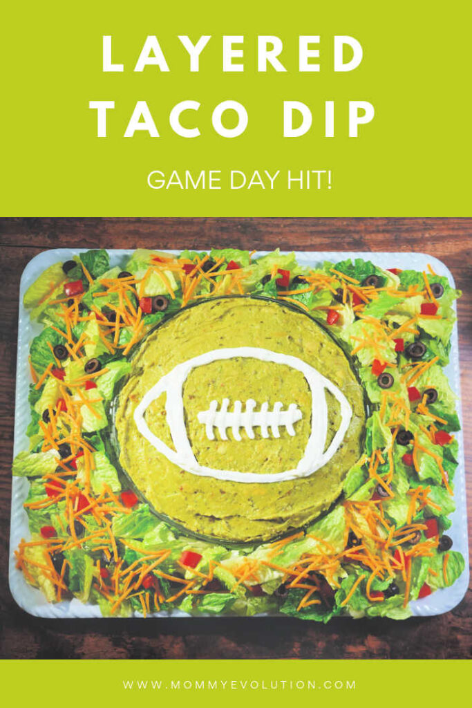 layered taco dip - game day appetizer