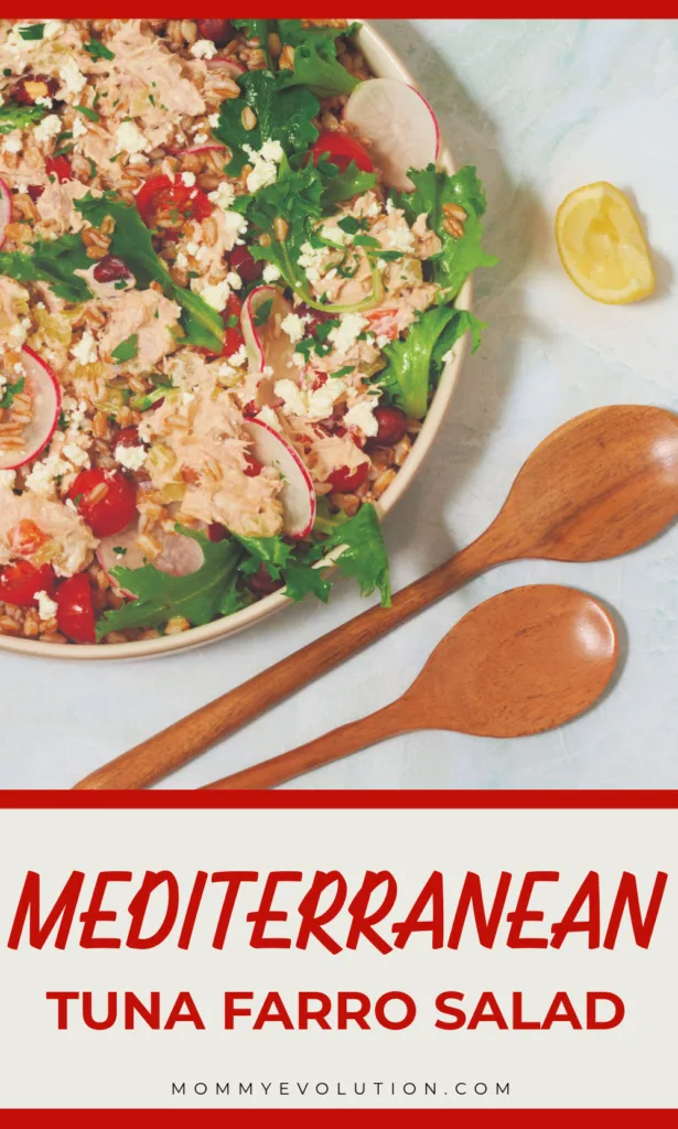 Mediterranean Farro Tuna Salad combines hearty farro, fresh vegetables and tuna with a bright lemon herb dressing for a fresh, protein-packed dish.