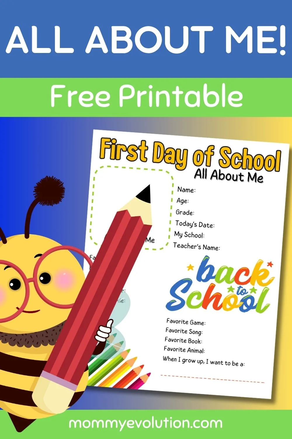 First Day of School All About Me Printable