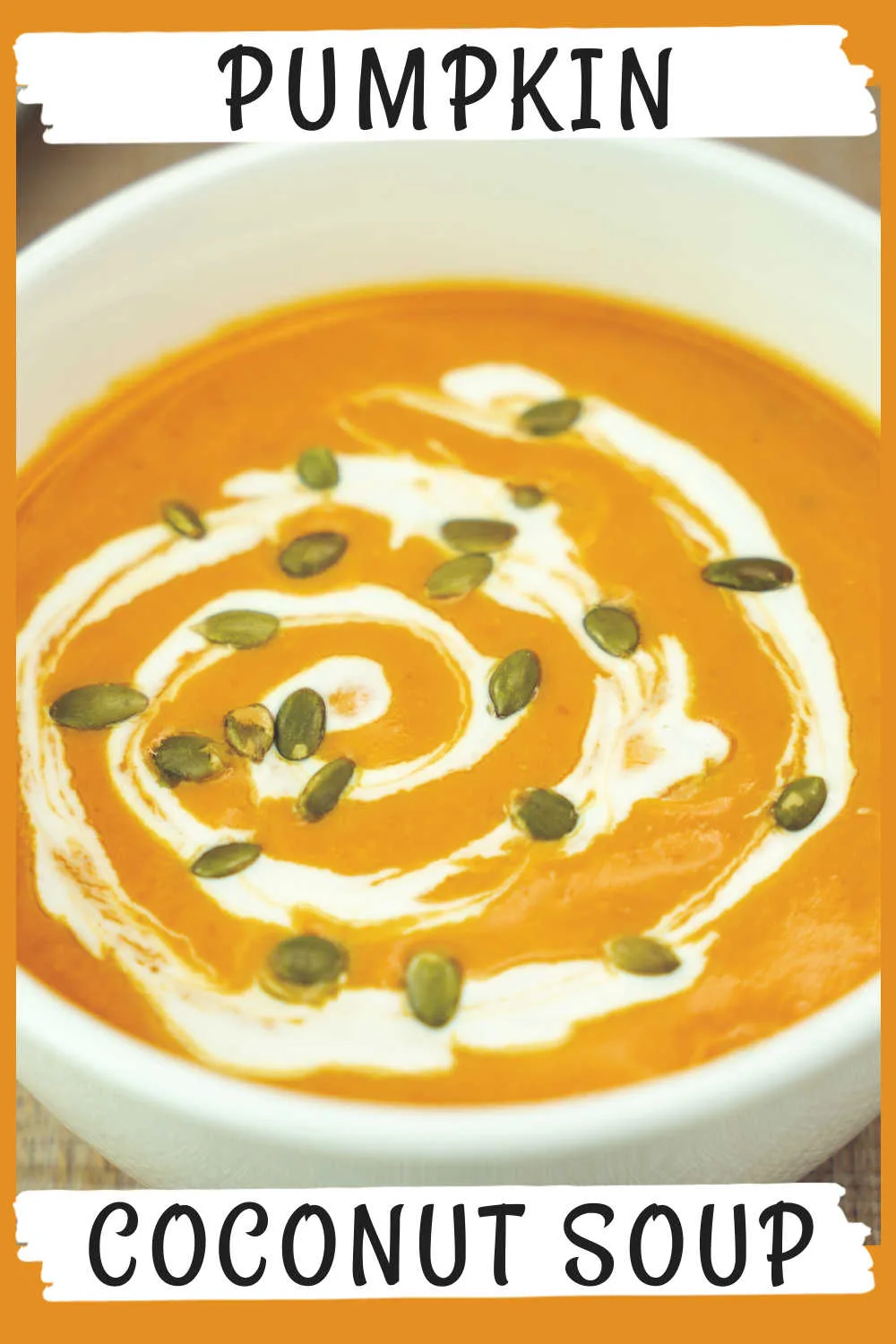 Creamy Coconut Pumpkin Soup
